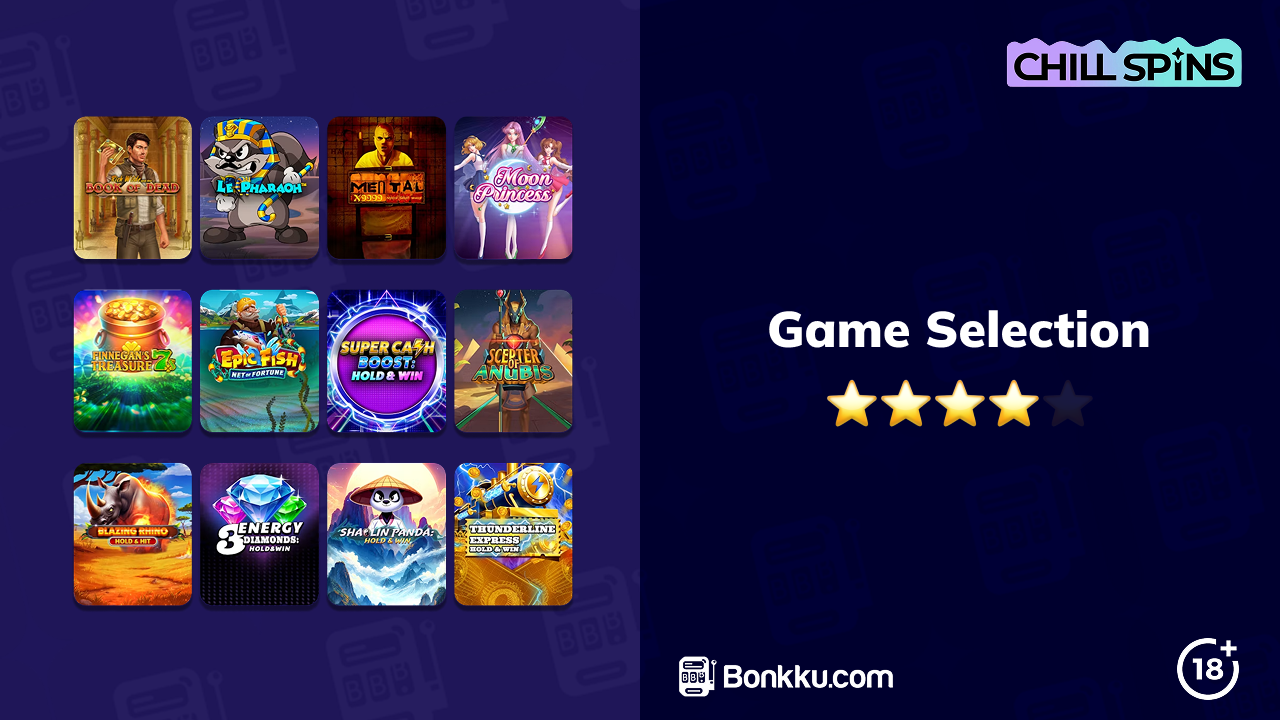 chill spins casino game selection
