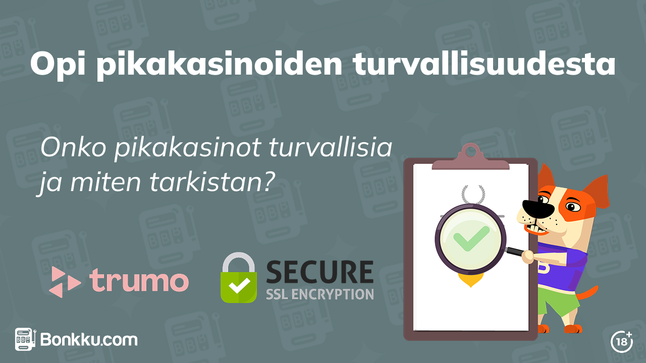 Ovatko pikakasinot turvallisia?